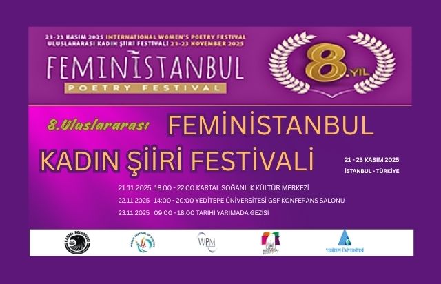 8.Uluslararası Feministanbul Kadın Şiiri Festivali Ne Zaman?