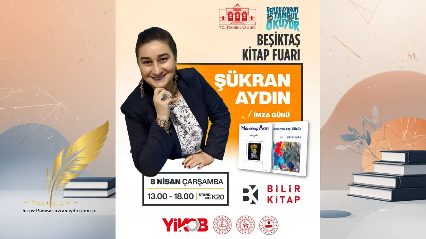 Beşiktaş Kitap Fuarı 2026: Şair Şükran Aydın İmza Buluşması