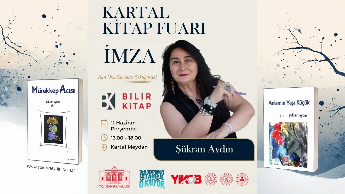 Kartal Kitap Fuarı 2026: Şükran Aydın ile Şiirsel Buluşma